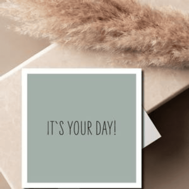 Hovedbilde It`s your day!